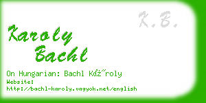 karoly bachl business card